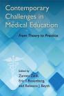 Contemporary Challenges in Medical Education: From Theory to Practice Cover Image