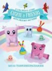 Cushie and Friends: a children's story with crochet patterns By Sayjai Thawornsupacharoen, Jasmine Appelboom Cover Image