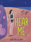 Hear Me By Kerry O'Malley Cerra Cover Image