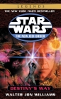 Destiny's Way: Star Wars Legends (Star Wars: The New Jedi Order - Legends #14) By Walter Jon Williams Cover Image