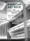 American Art Deco: An Illustrated Survey Cover Image