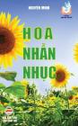 Hoa nhẫn nhục: Bản in năm 2017 By Nguyên Minh Cover Image