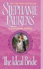 The Ideal Bride (Cynster Novels #11) By Stephanie Laurens Cover Image