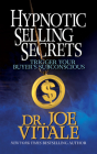 Hypnotic Selling Secrets: Trigger Your Buyer's Subconscious By Joe Vitale Cover Image