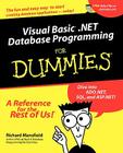 Visual Basic .Net Database Programming for Dummies By Richard Mansfield Cover Image