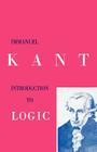 Introduction to Logic By Immanuel Kant Cover Image