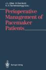 Perioperative Management of Pacemaker Patients Cover Image