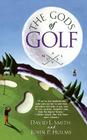The Gods of Golf By John P. Holms, David L. Smith Cover Image