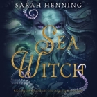 Sea Witch Lib/E By Sarah Henning, Billie Fulford-Brown (Read by) Cover Image