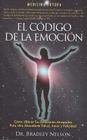 El Codigo de La Emocion: Emotion Code (Spanish) Cover Image