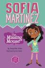 The Missing Mouse (Sofia Martinez) Cover Image