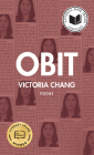 Obit By Victoria Chang Cover Image