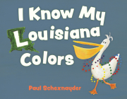 I Know My Louisiana Colors Cover Image