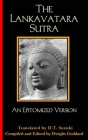 The Lankavatara Sutra: An Epitomized Version (Provenance Editions #1) By Daisetz Teitaro Suzuki (Translator), Dwight Goddard (Editor) Cover Image