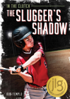 The Slugger's Shadow Cover Image
