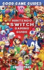 Nintendo Switch Gaming Guide Cover Image
