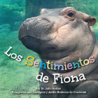 Los Sentimientos de Fiona By Dr. John Hutton, Cincinnati Zoo & Botanical Garden (By (photographer)) Cover Image