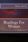 Readings For Writers: 12 Essays on Short Stories and their Writers By Mike Smith Cover Image