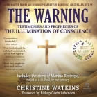 The Warning: Testimonies and Prophecies of the Illumination of Conscience Cover Image