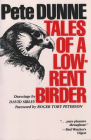 Tales of a Low-Rent Birder By Pete Dunne, David Sibley (Illustrator), Roger Tory Peterson (Introduction by) Cover Image