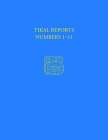 Tikal Reports, Numbers 1-11: Facsimile Reissue of Original Reports Published 1958-1961 By Edwin M. Shook, William R. Coe, Robert F. Carr Cover Image