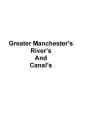 Greater Manchester's Rivers and Canals By D. Mathews Cover Image