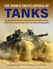 World Encyclopedia of Tanks: An Illustrated History and Directory of Tanks, from 1916 to the Present Day, with More Than 650 Photographs By George Forty, Francis Crosby Cover Image