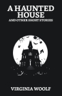 A Haunted House and Other Short Stories Cover Image