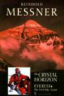 Crystal Horizon: Everest: The First Solo Ascent Cover Image
