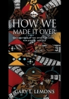 How We Made It Over: Education in the Spirit of Love for Social Justice Cover Image