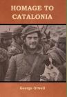 Homage to Catalonia By George Orwell Cover Image