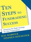 10 Steps to Fundraising Success (Mal Warwick Fundraising #2) Cover Image