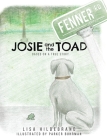 Josie and the Toad By Lisa Hidebrand, Parker Buhrman (Illustrator) Cover Image