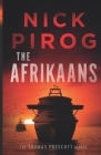 The Afrikaans By Nick Pirog Cover Image