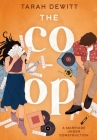 The Co-op By Tarah DeWitt Cover Image