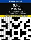 9JKL Trivia Crossword Word Search Activity Puzzle Book: Cast and Characters Edition By Mega Media Depot Cover Image