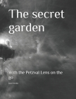 The secret garden: With the Petzval Lens on the go By Rainer Strzolka (Photographer), Rainer Strzolka Cover Image