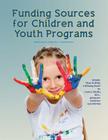 Funding Sources for Children and Youth Programs Cover Image