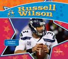 Russell Wilson: Super Bowl Champion (Big Buddy Biographies) By Sarah Tieck Cover Image