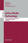 Active Media Technology: 5th International Conference, Amt 2009, Beijing, China, October 22-24, 2009, Proceedings Cover Image
