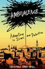 Ambivalence: Adventures in Israel and Palestine Cover Image