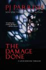 The Damage Done: A Louis Kincaid Thriller Cover Image