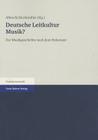 Deutsche Leitkultur Musik?: Zur Musikgeschichte Nach Dem Holocaust By Albrecht Riethmuller (Editor) Cover Image