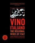 Vino Italiano: The Regional Wines of Italy By Joseph Bastianich, David Lynch Cover Image