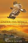 Under His Wings: A Story of Hope Cover Image