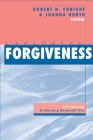 Exploring Forgiveness By Robert D. Enright (Editor), Joanna North (Editor), Archbishop Desmond Tutu (Foreword by) Cover Image