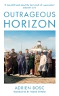 Outrageous Horizon By Adrien Bosc, Frank Wynne (Translator) Cover Image