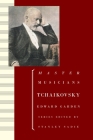 Tchaikovsky (Master Musicians) By Edward Garden Cover Image