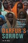 Darfur's Sorrow By M. W. Daly Cover Image