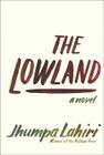The Lowland By Jhumpa Lahiri Cover Image